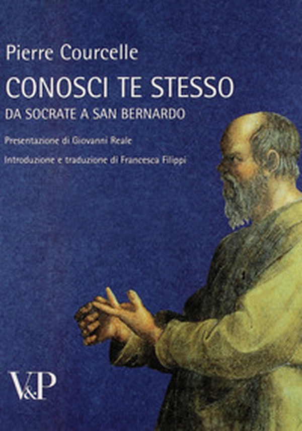 Conosci te stesso. Da Socrate a san Bernardo - Librerie.coop Conosci te stesso. Da Socrate a san Bernardo - Librerie.coop