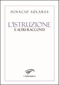 L'istruzione e altri racconti - Librerie.coop L'istruzione e altri racconti - Librerie.coop