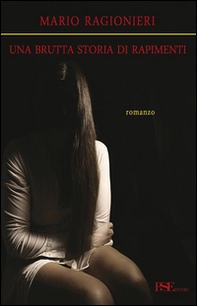 Una brutta storia di rapimenti - Librerie.coop