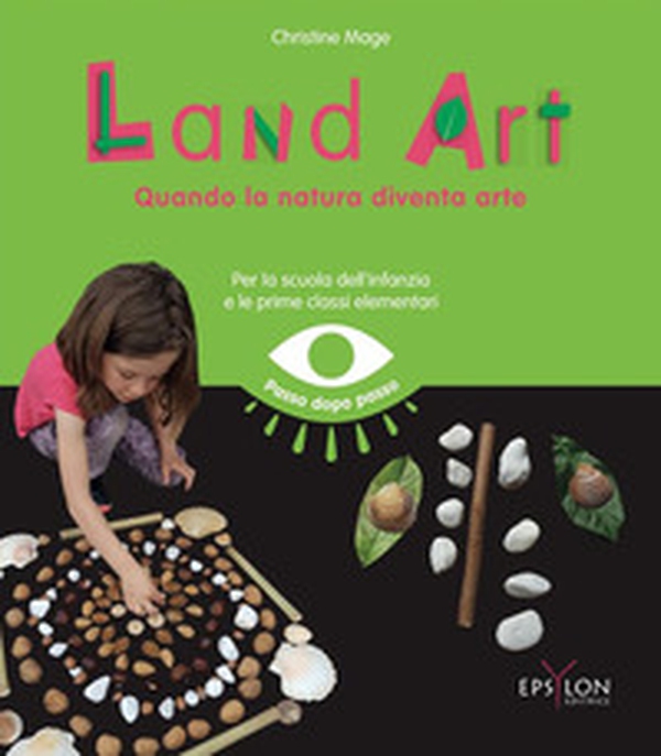 Land art. Quando la natura diventa arte - Librerie.coop Land art. Quando la natura diventa arte - Librerie.coop