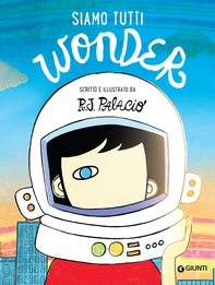 Siamo tutti Wonder - Librerie.coop