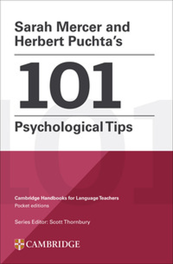 101 psychological tips. Cambridge handbooks for language teachers - Librerie.coop 101 psychological tips. Cambridge handbooks for language teachers - Librerie.coop
