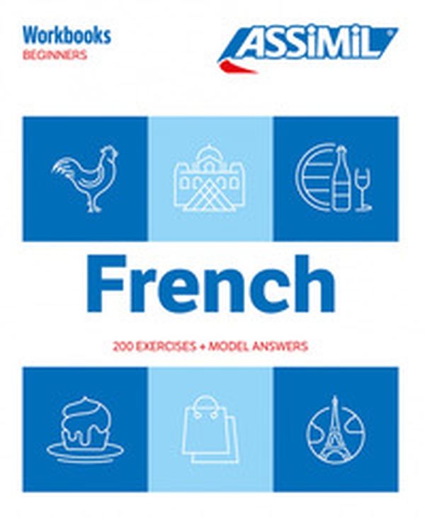 French. Workbook. Beginners - Librerie.coop French. Workbook. Beginners - Librerie.coop