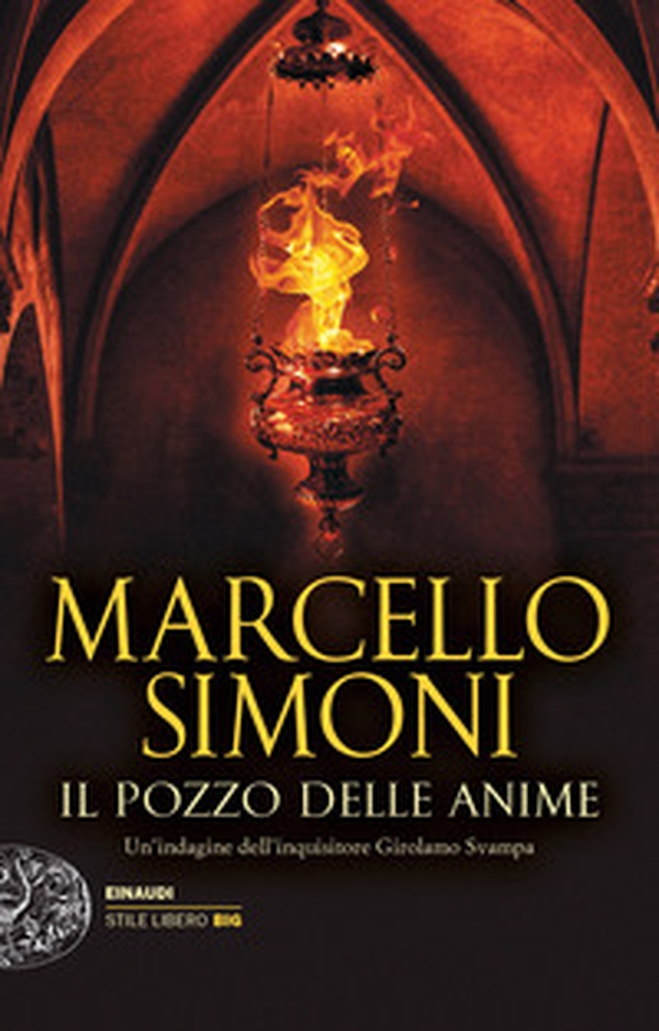 Il pozzo delle anime. Un'indagine dell'inquisitore Girolamo Svampa - Librerie.coop Il pozzo delle anime. Un'indagine dell'inquisitore Girolamo Svampa - Librerie.coop