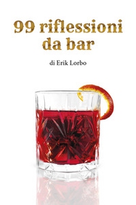 99 riflessioni da bar - Librerie.coop