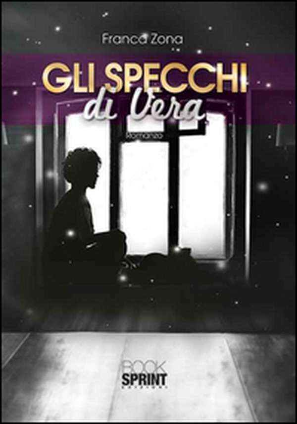 Gli specchi di Vera - Librerie.coop Gli specchi di Vera - Librerie.coop