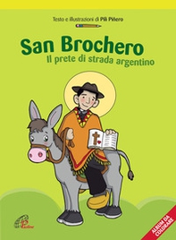 San Brochero. Il prete di strada argentino - Librerie.coop San Brochero. Il prete di strada argentino - Librerie.coop