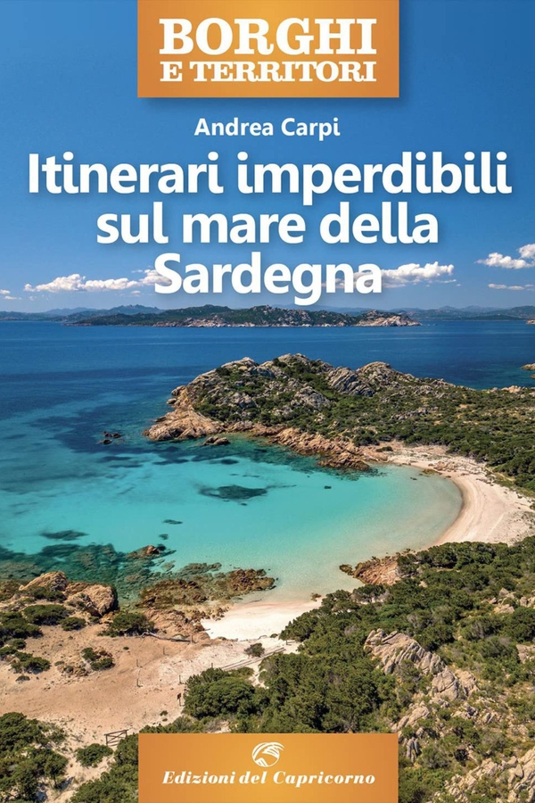 Itinerari imperdibili sul mare della Sardegna - Librerie.coop Itinerari imperdibili sul mare della Sardegna - Librerie.coop