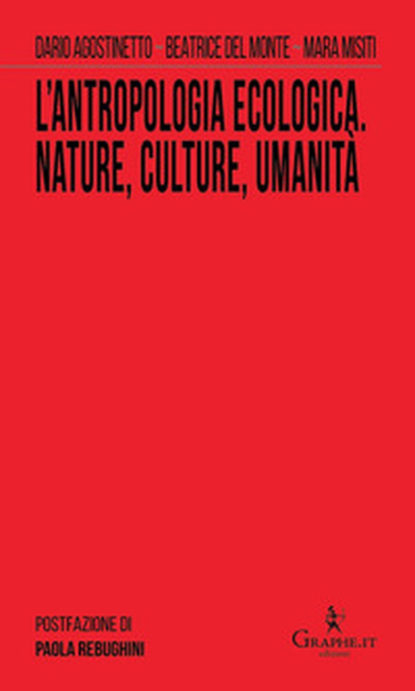 L'antropologia ecologica. Nature, culture, umanità - Librerie.coop L'antropologia ecologica. Nature, culture, umanità - Librerie.coop