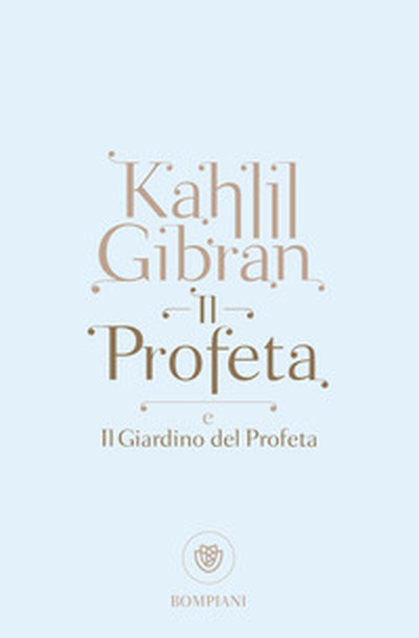 Il profeta-Il giardino del profeta - Librerie.coop Il profeta-Il giardino del profeta - Librerie.coop