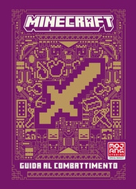 Minecraft. Guida al combattimento - Librerie.coop