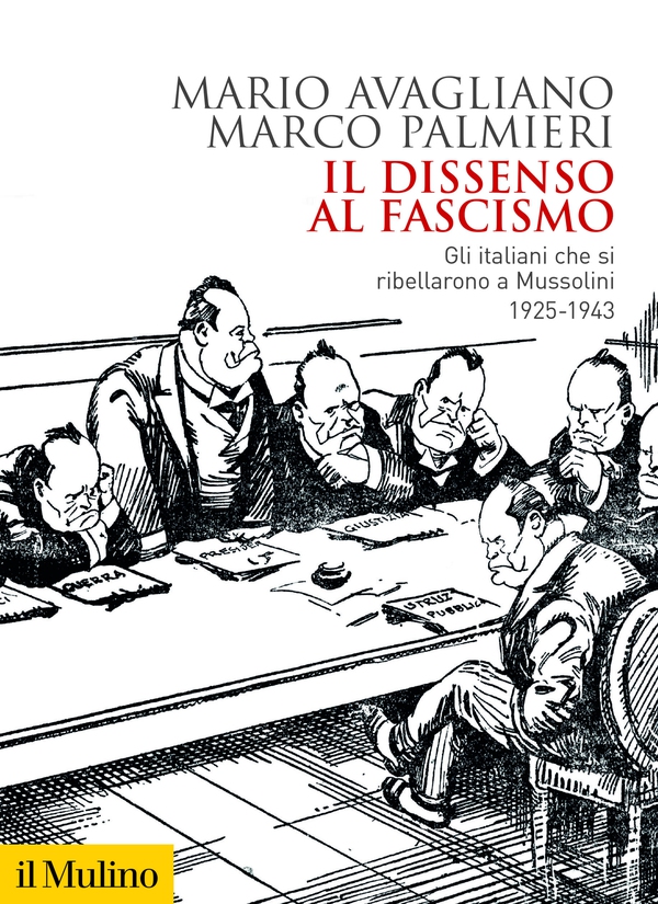 Il dissenso al fascismo - Librerie.coop Il dissenso al fascismo - Librerie.coop