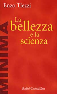 La bellezza e la scienza - Librerie.coop