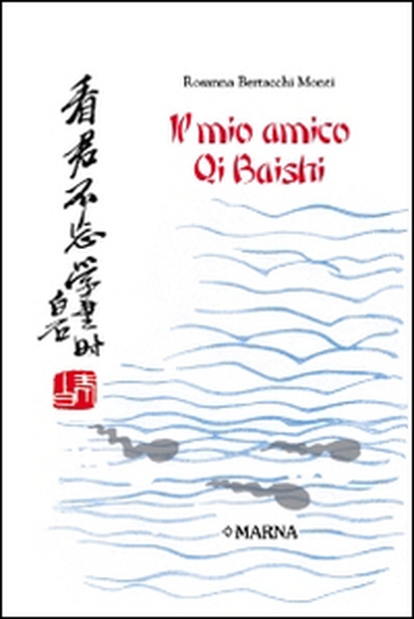 Il mio amico Qi Baishi - Librerie.coop Il mio amico Qi Baishi - Librerie.coop