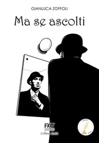 Ma se ascolti - Librerie.coop Ma se ascolti - Librerie.coop