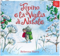 Topino e la vigilia di Natale - Librerie.coop