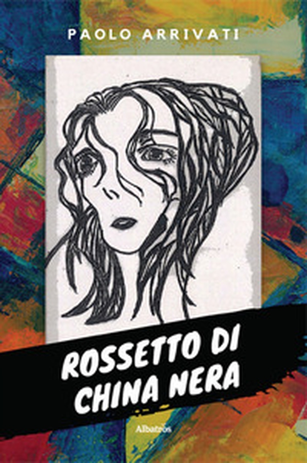 Rossetto di china nera - Librerie.coop Rossetto di china nera - Librerie.coop