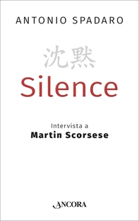 Silence - Librerie.coop Silence - Librerie.coop