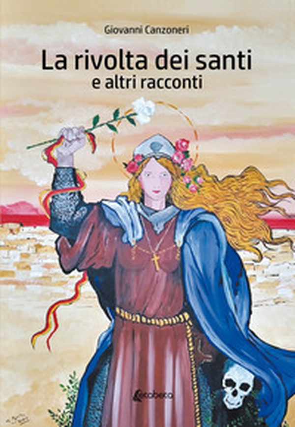 La rivolta dei santi e altri racconti - Librerie.coop La rivolta dei santi e altri racconti - Librerie.coop
