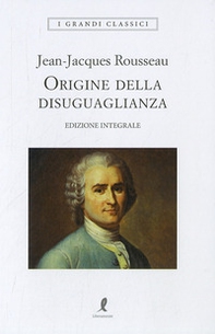 Origine della disuguaglianza - Librerie.coop Origine della disuguaglianza - Librerie.coop
