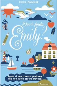 Dov'è finita Emily? - Librerie.coop