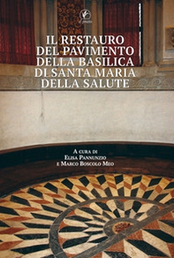 Il restauro del pavimento della basilica di Santa Maria della Salute - Librerie.coop