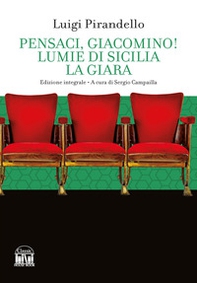 Pensaci, Giacomino!-Lumie di Sicilia-La giara - Librerie.coop