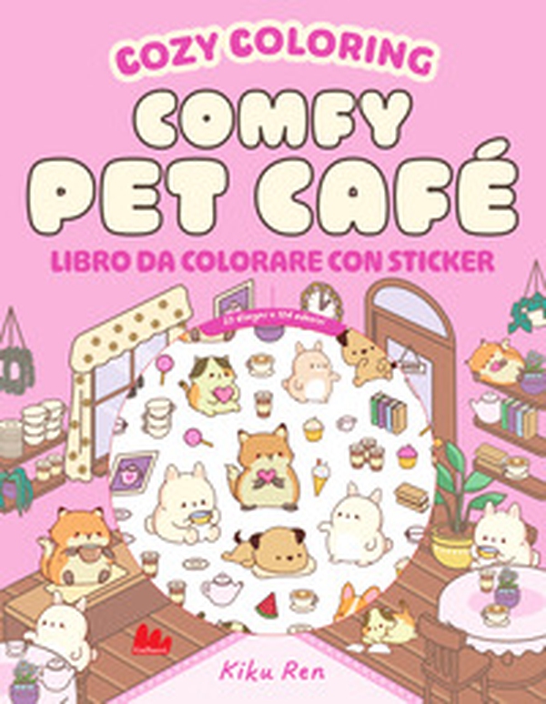Comfy pet café. Cozy coloring - Librerie.coop Comfy pet café. Cozy coloring - Librerie.coop