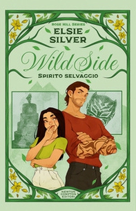 Wild side. Spirito selvaggio. Limited edition - Librerie.coop