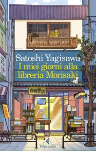 I miei giorni alla libreria Morisaki - Librerie.coop I miei giorni alla libreria Morisaki - Librerie.coop