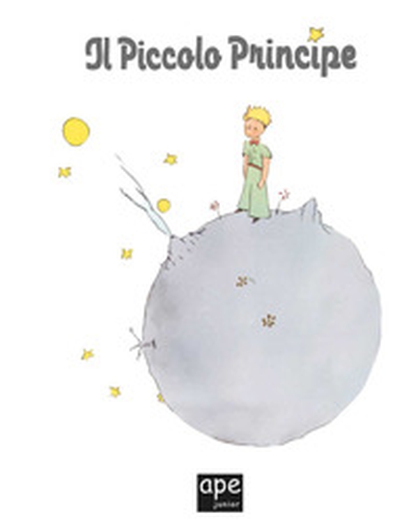 Il Piccolo Principe - Librerie.coop Il Piccolo Principe - Librerie.coop
