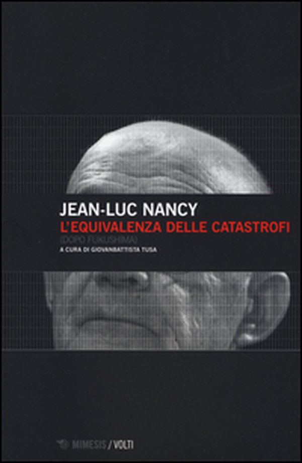 L'equivalenza delle catastrofi (dopo Fukushima) - Librerie.coop L'equivalenza delle catastrofi (dopo Fukushima) - Librerie.coop
