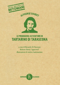 Le prodigiose avventure di Tartarino di Tarascona - Librerie.coop