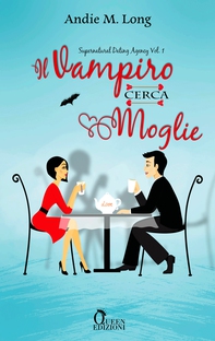 Il vampiro cerca moglie - Librerie.coop