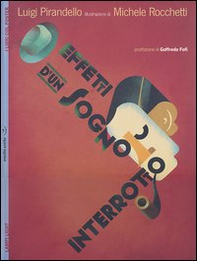 Effetti d'un sogno interrotto. Con poster - Librerie.coop Effetti d'un sogno interrotto. Con poster - Librerie.coop