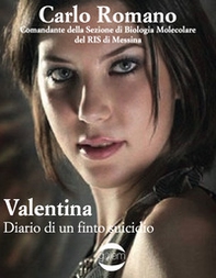 Valentina. Diario di un finto suicidio - Librerie.coop