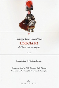 Loggia P2. Il piano e le sue regole - Librerie.coop Loggia P2. Il piano e le sue regole - Librerie.coop