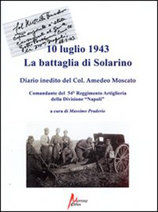 10 luglio 1943. La battaglia di Solarino - Librerie.coop 10 luglio 1943. La battaglia di Solarino - Librerie.coop