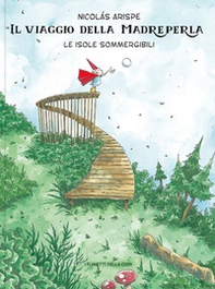 Le isole sommergibili. Il viaggio della madreperla - Librerie.coop