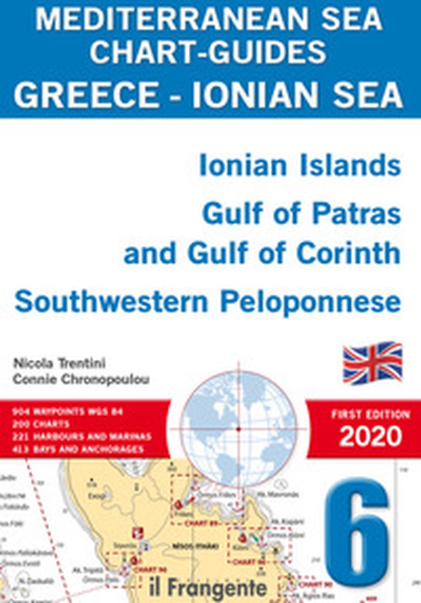 Greece, Ionian sea. Ionian Islands, Gulf of Patras and Gulf of Corinth Southwestern Peloponnese. Mediterranean sea chart-guides - Librerie.coop Greece, Ionian sea. Ionian Islands, Gulf of Patras and Gulf of Corinth Southwestern Peloponnese. Mediterranean sea chart-guides - Librerie.coop