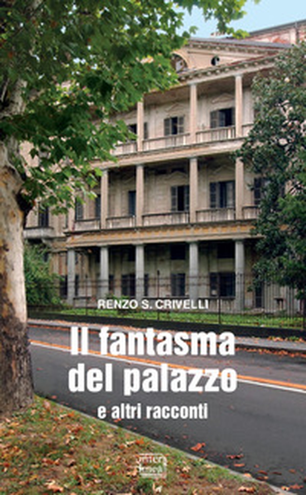 Il fantasma del palazzo e altri racconti - Librerie.coop Il fantasma del palazzo e altri racconti - Librerie.coop