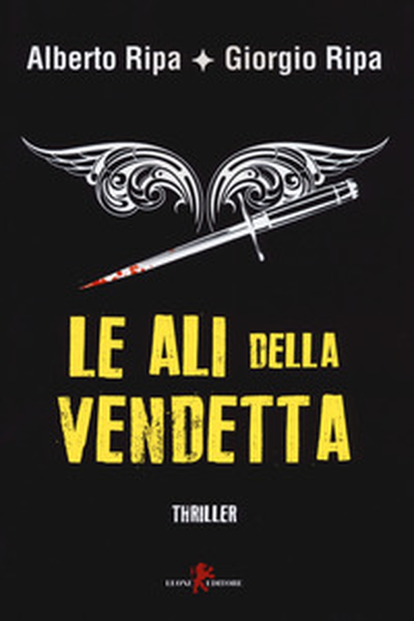 Le ali della vendetta - Librerie.coop Le ali della vendetta - Librerie.coop