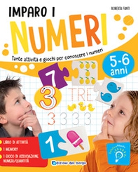 Imparo i numeri. Tante attività e giochi per conoscere i numeri - Librerie.coop