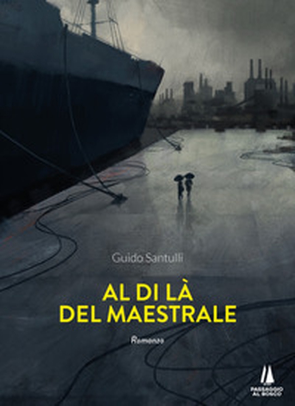 Al di là del maestrale - Librerie.coop Al di là del maestrale - Librerie.coop