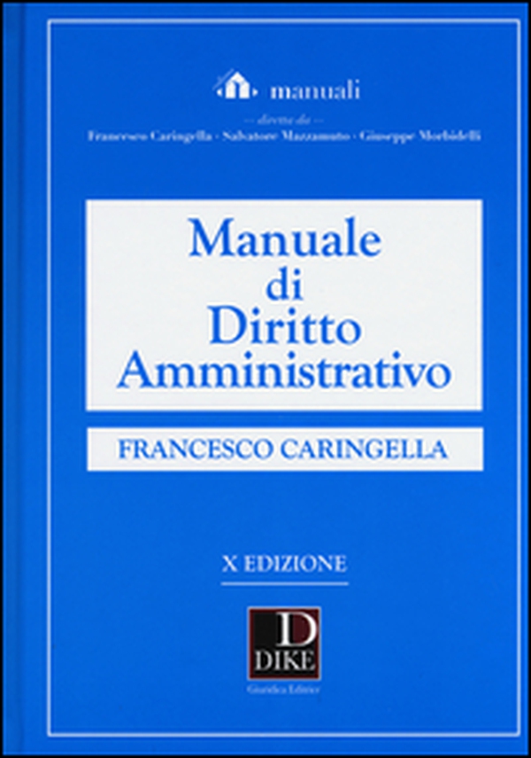 Manuale di diritto amministrativo - Librerie.coop Manuale di diritto amministrativo - Librerie.coop