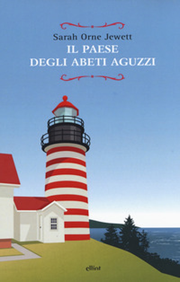 Il paese degli abeti aguzzi - Librerie.coop Il paese degli abeti aguzzi - Librerie.coop