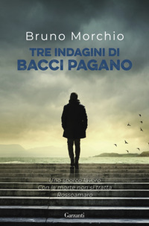 Tre indagini di Bacci Pagano - Librerie.coop Tre indagini di Bacci Pagano - Librerie.coop