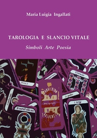 Tarologia e slancio vitale - Librerie.coop