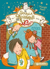 La scuola degli animali magici - Vol. 1 - Librerie.coop