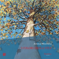 I colori della vita - Librerie.coop I colori della vita - Librerie.coop